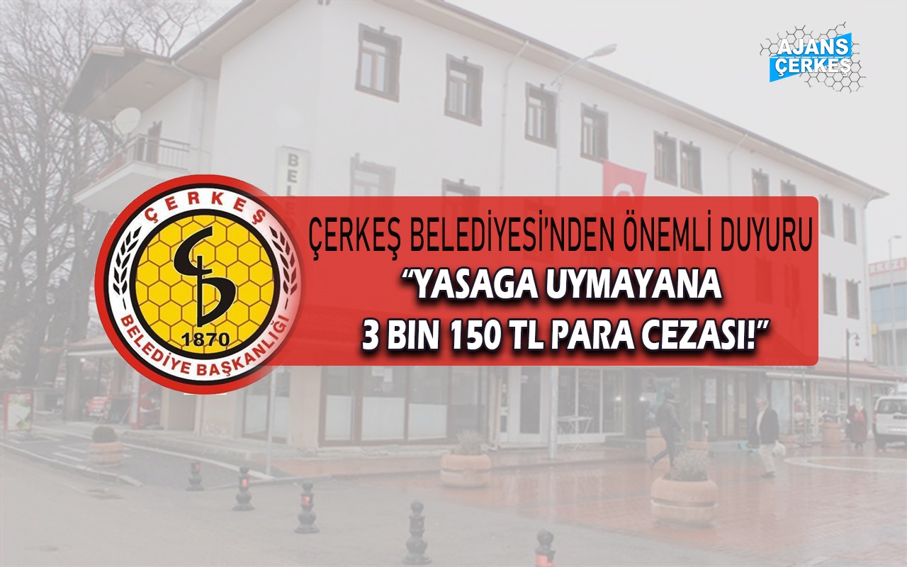 Çerkeş Belediyesinden Önemli Duyuru