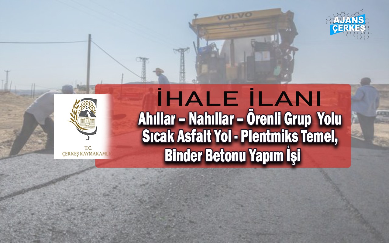 Çerkeş Kaymakamlığı - İhale İlanı