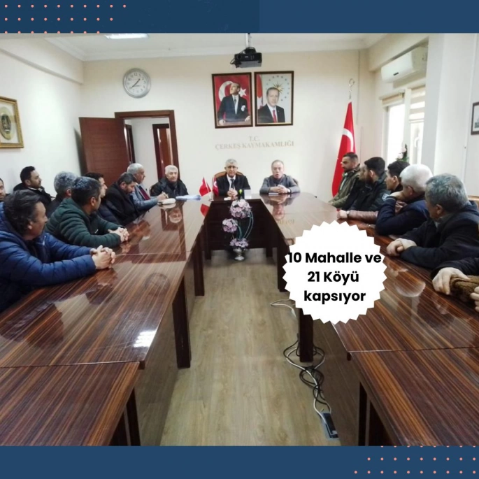 ÇERKEŞ'TE KADASTRO GÜNCELLEME ÇALIŞMALARI BAŞLIYOR