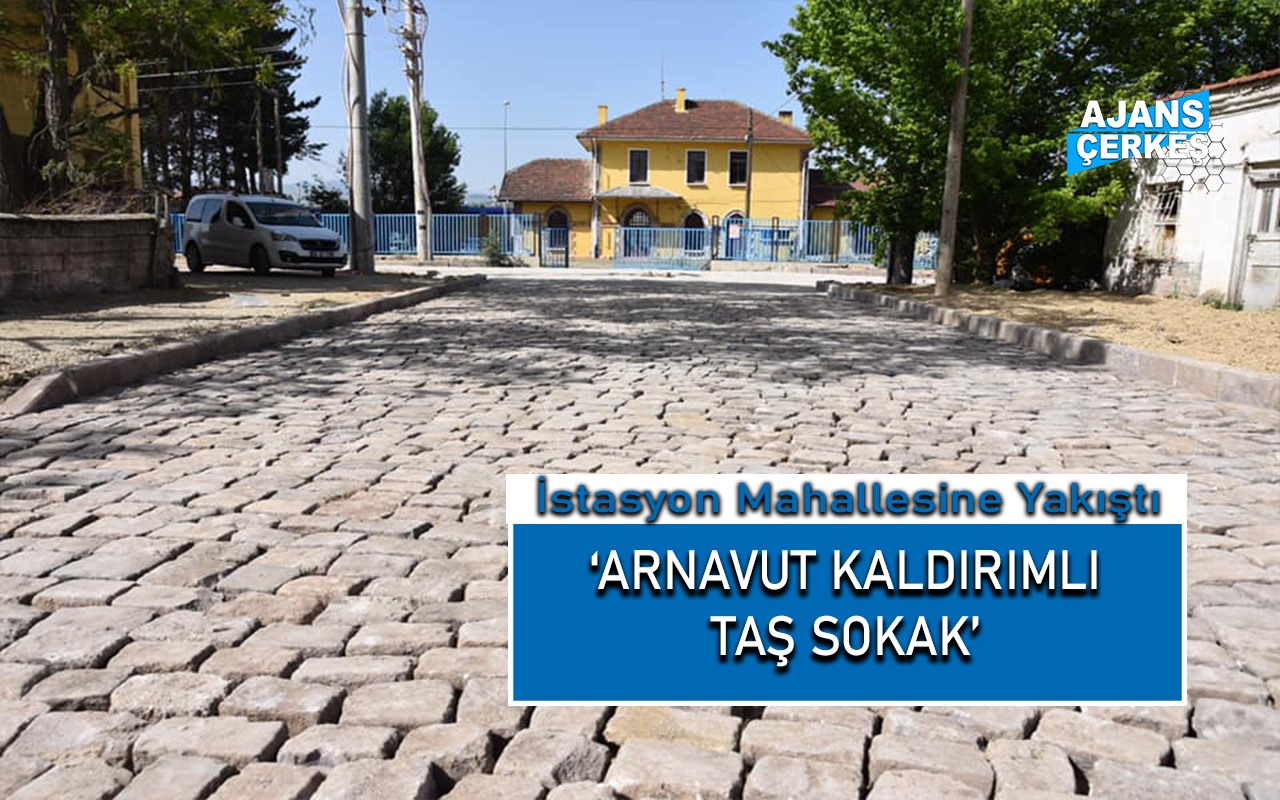 İstasyon Mahallesi Arnavut Taşıyla Estetik Görünüm Kazandı