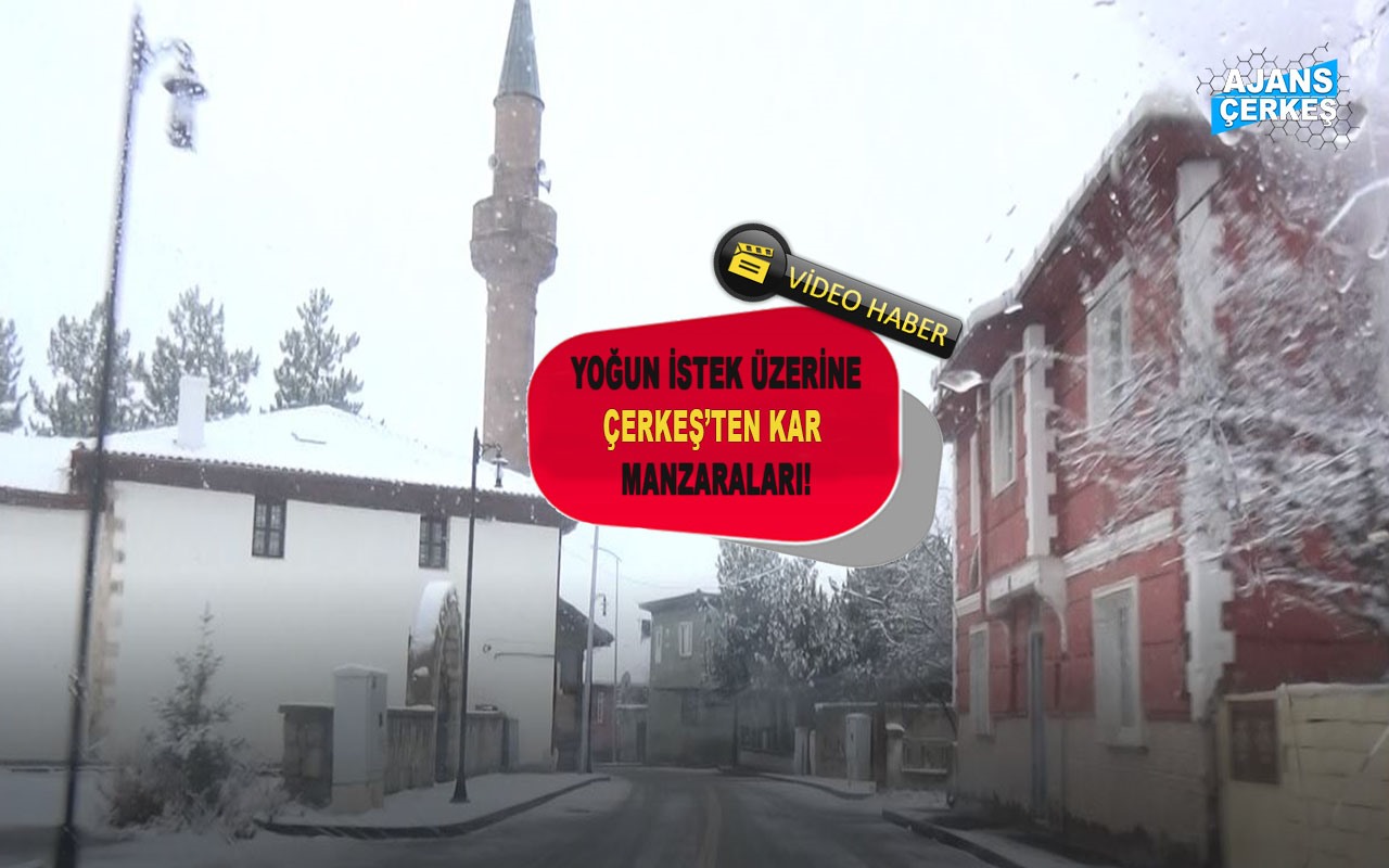 Kar Manzaralı Kısa Çerkeş Turu