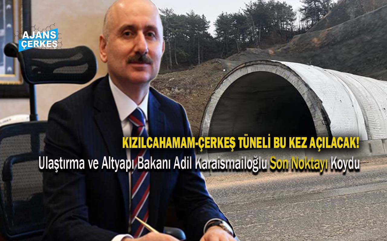 Kızılcahamam Tüneli Bu Kez Açılıyor!