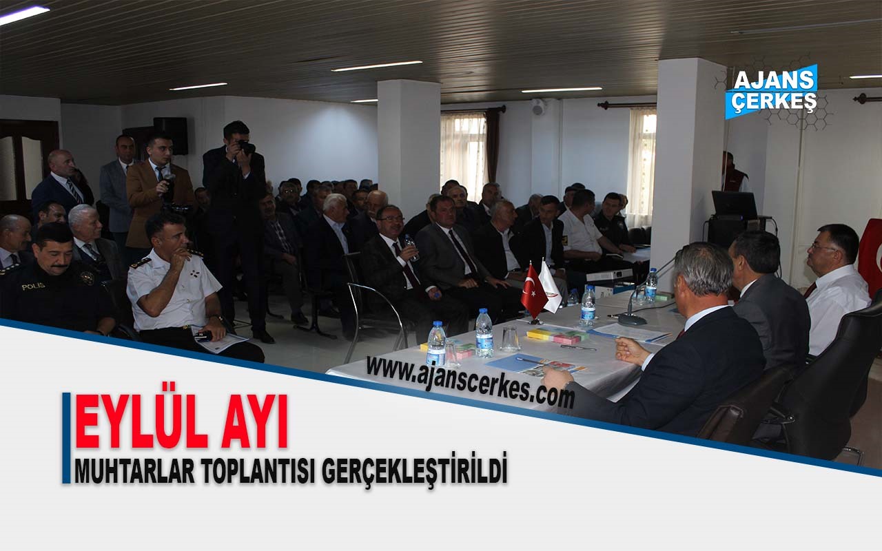 Köy ve Mahalle Muhtarlarıyla İstişare Toplantısı Yapıldı