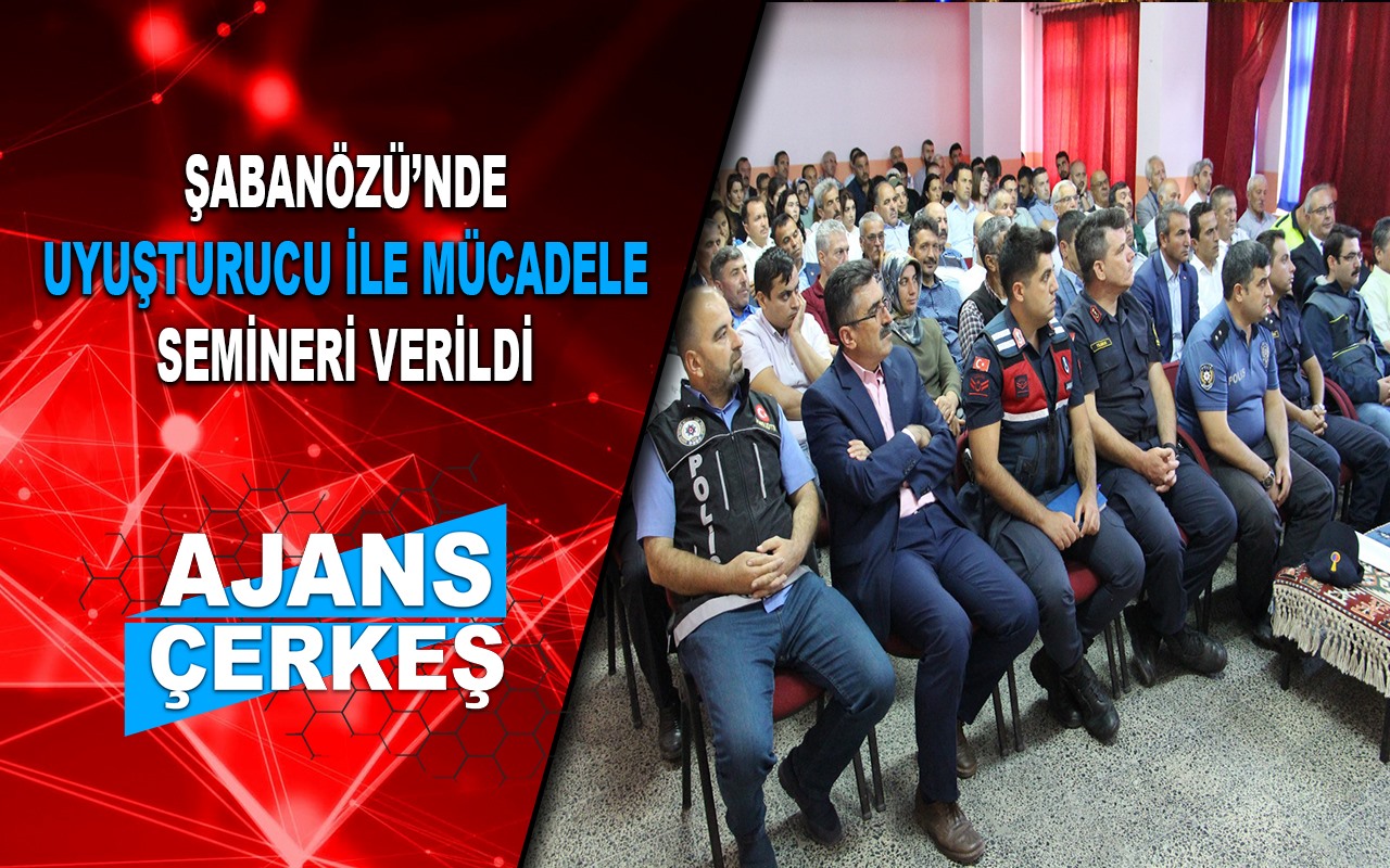 Şabanözü'nde Uyuşturucu ile Mücadele Semineri Verildi