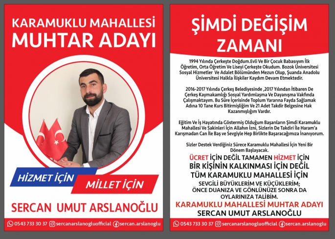 SERCAN UMUT ARSLANOĞLU MUHTAR ADAYLIĞINI AÇIKLADI