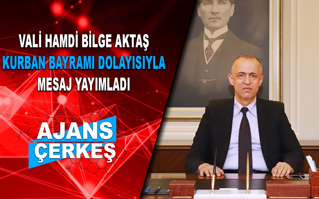 Vali Aktaş'tan Kurban Bayramı Mesajı