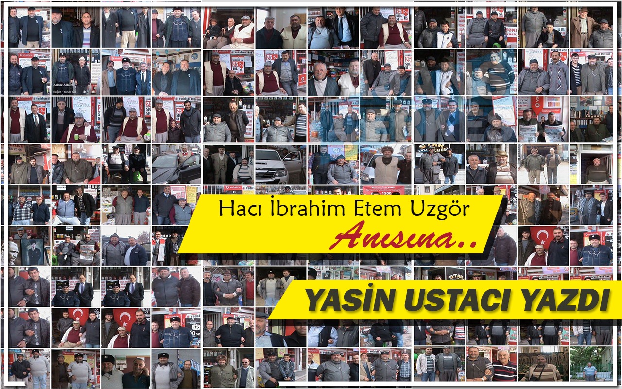 Yasin Ustacı Yazdı 